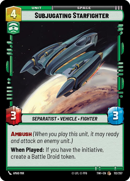 Subjugating Starfighter  (TWI-112)